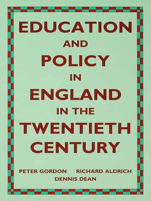 cover image of Education and Policy in England in the Twentieth Century